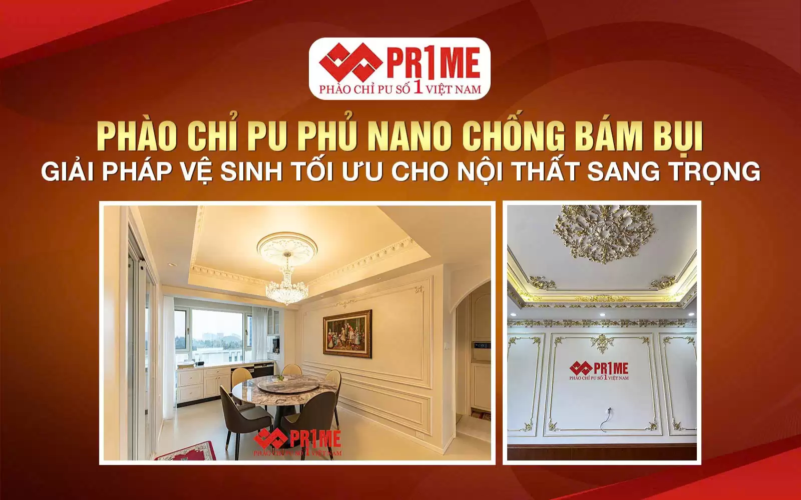 Phào Chỉ Pu Phủ Nano Chống Bám Bụi