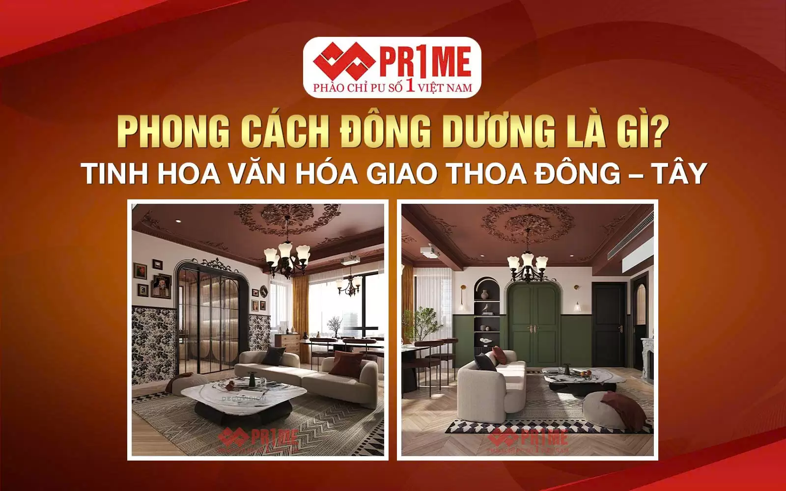 Phong Cách Đông Dương Là Gì? Tinh Hoa Văn Hóa Giao Thoa Đông – Tây