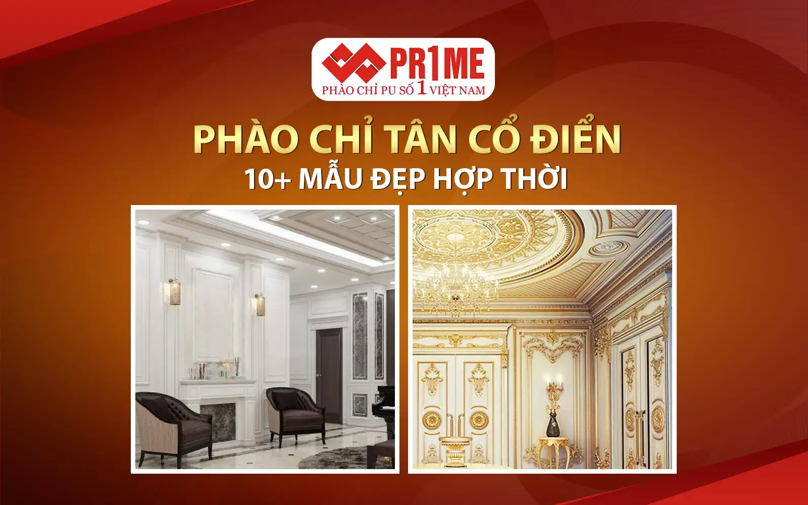 Phào Chỉ Tân Cổ Điển