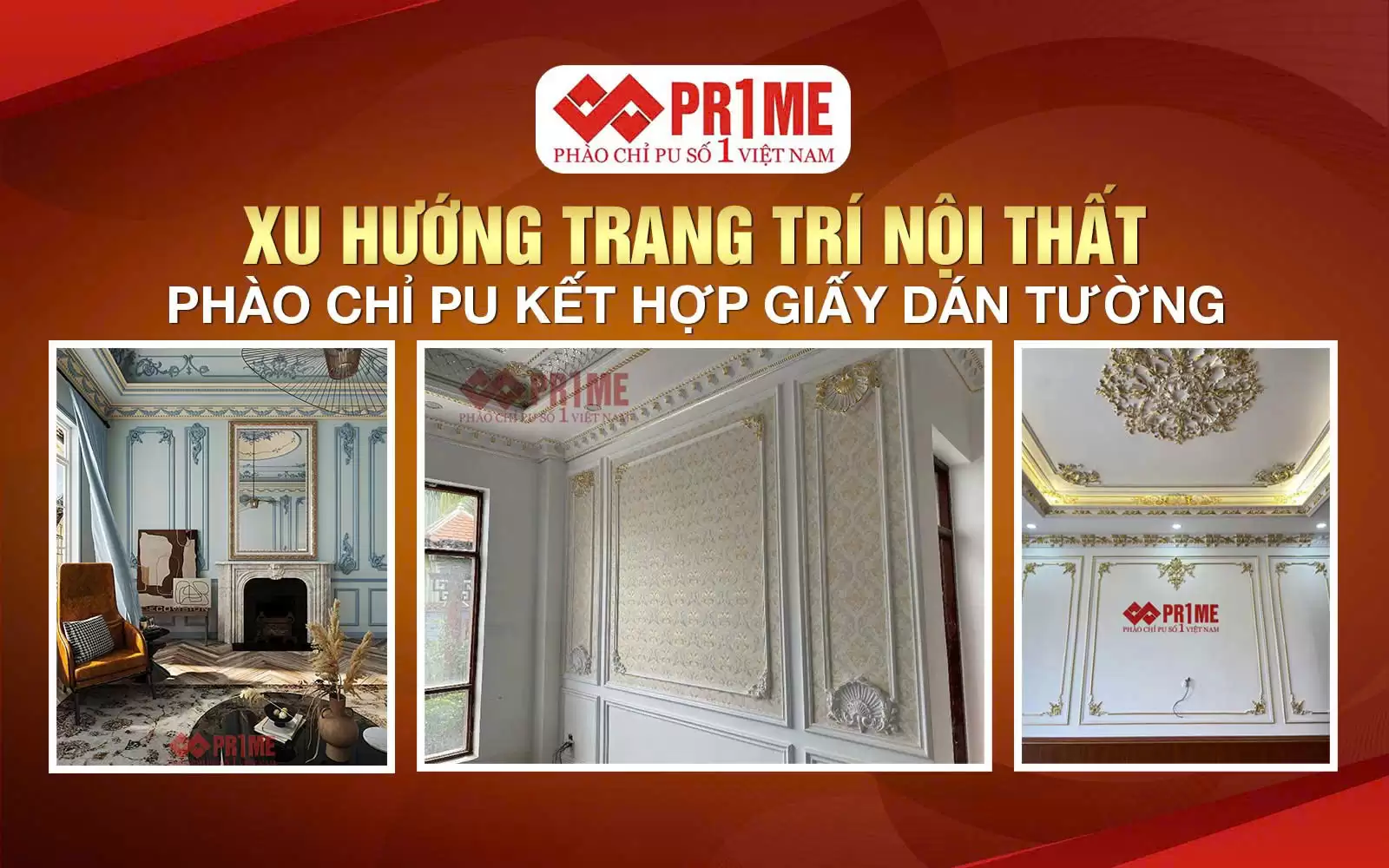 Phào chỉ PU kết hợp giấy dán tường