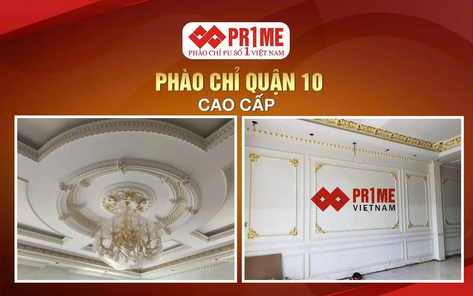 Phào Chỉ Quận 10 Cao Cấp